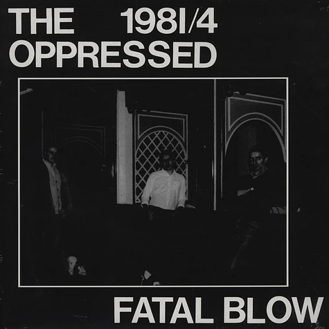 Oppressed - Fatal Blow