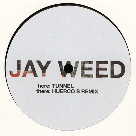 Jay Weed - Tunnel