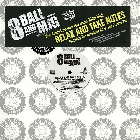 Eightball & M.J.G. - Relax And Take Notes / Turn Up The Bump