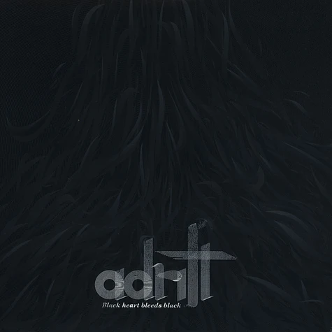 Adrift - Black Heart Bleeds Black Vinyl Edition