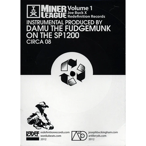 Joe Buck x Redef x K-Def x Damu The Fudgemunk - Miner League Volume 1