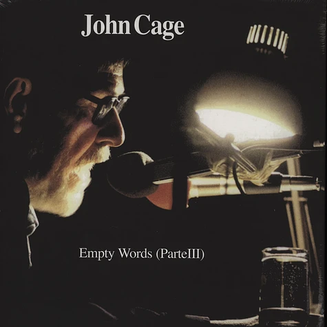 John Cage - Empty Words (Part III)
