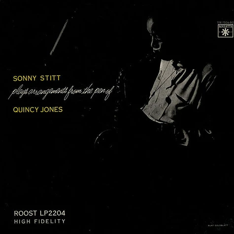 Sonny Stitt - Sonny Stitt Plays Arrangements From The Pen Of Quincy Jones