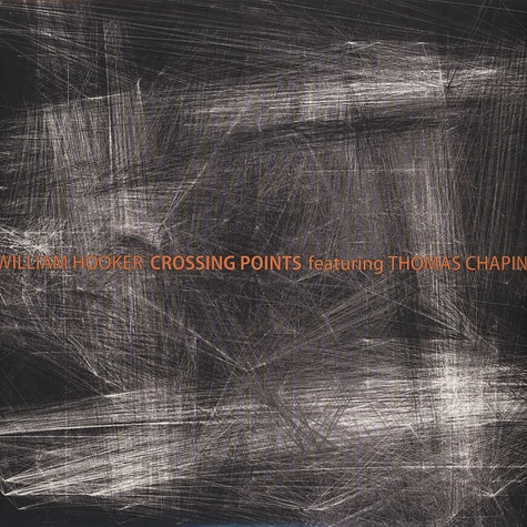 William Hooker & Thomas Chapin - Crossing Points