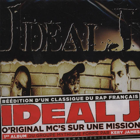 Ideal J - O'riginal MC's Sur Une Mission