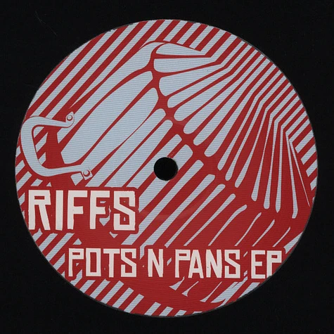 Riffs - Pots & Pans EP