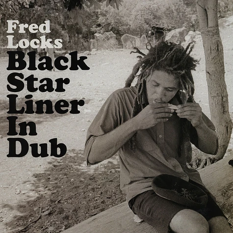 Fred Locks - Black Star Liner In Dub