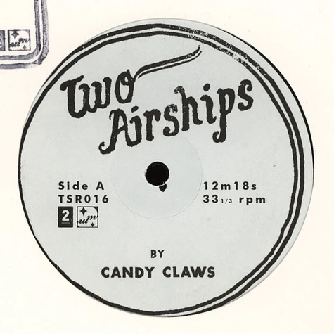 Candy Claws - Two Airships / Exploder Falls