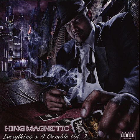 King Magnetic - Everything's A Gamble 2