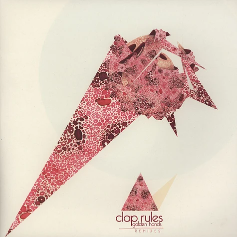 Clap Rules - The Golden Remixes
