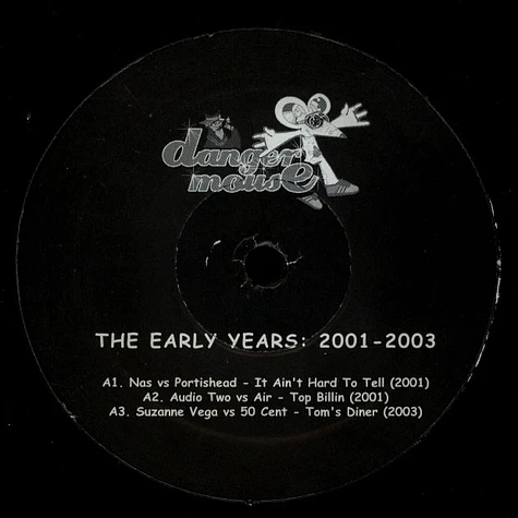 Danger Mouse - The Early Years: 2001-2003