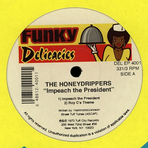 Honeydrippers & Spoonie Gee - Impeach the president EP