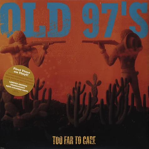 Old 97's - Too Far To Care