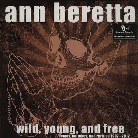Ann Beretta - Wild, Young, And Free