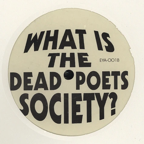 Dead Poets Society - What Is The Dead Poets Society?