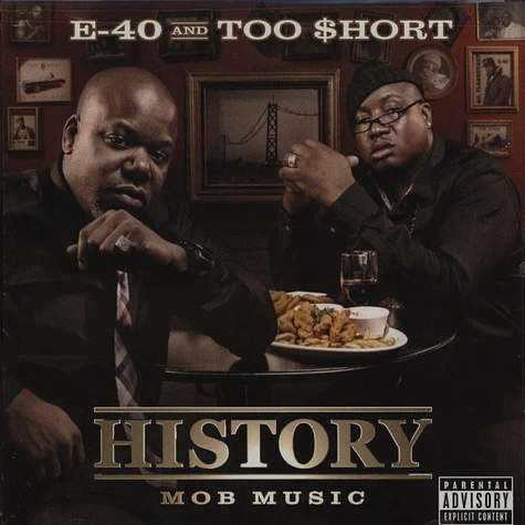 E-40 & Too Short - History: Mob Music