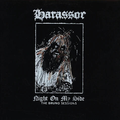 Harassor - Night On My Side - The Bruno Sessions