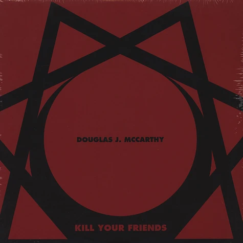 Douglas J. Mccarthy - Kill Your Friends