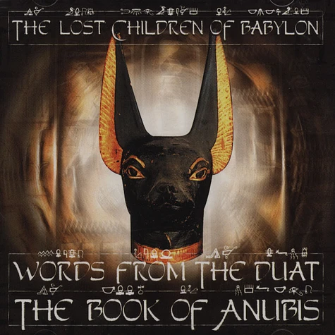 Lost Children Of Babylon - Words From the Duat: The Book Of Anubis