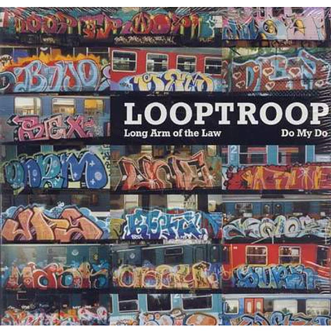 Looptroop - Long Arm Of The Law / Do My Do