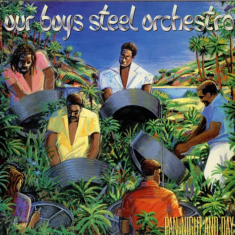 Our Boys Steel Orchestra - Pan Night And Day