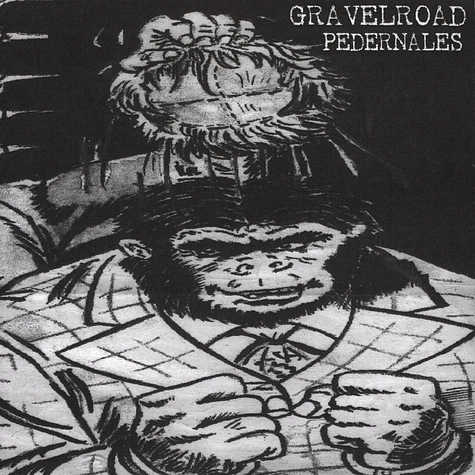 Gravelroad - Monkey With A Wig
