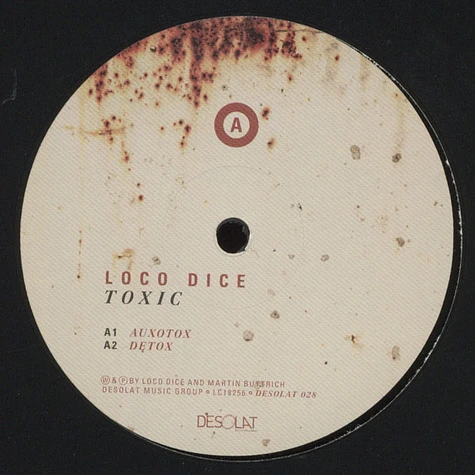 Loco Dice - Toxic EP