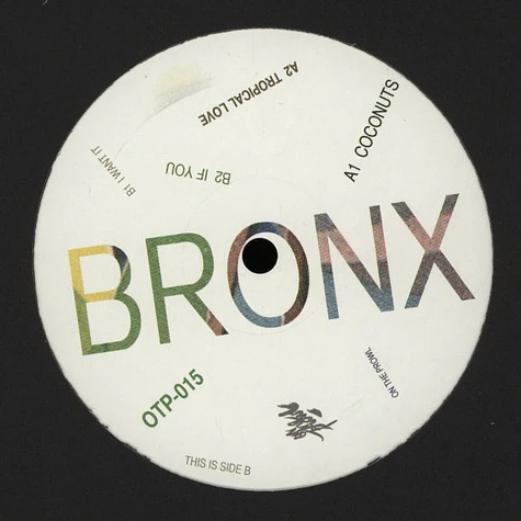 Bronx - Tropical Love