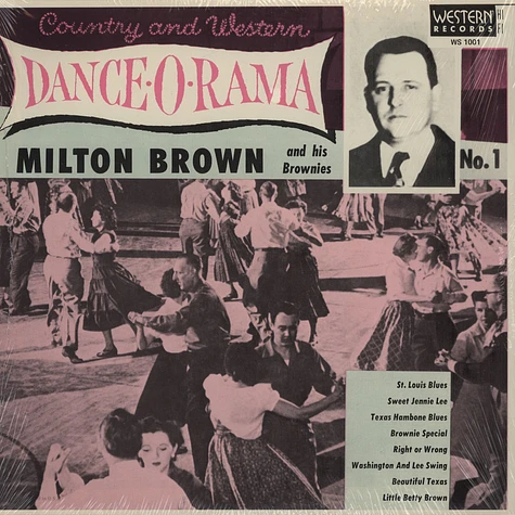 Milton Brown & His Musical Brownies - Country & Western Dance-o-rama