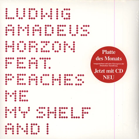Ludwig Amadeus Horzon - Me, My Shelf And I Feat. Peaches