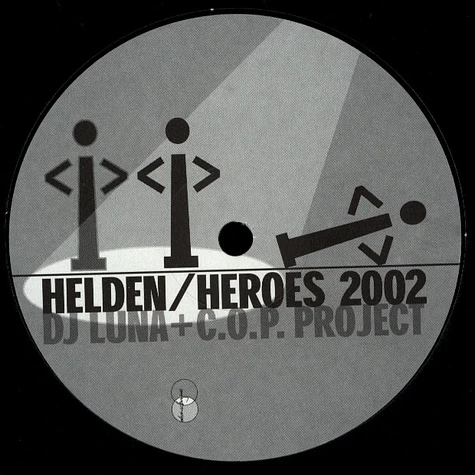 DJ Luna + C.O.P. Project - Helden / Heroes 2002
