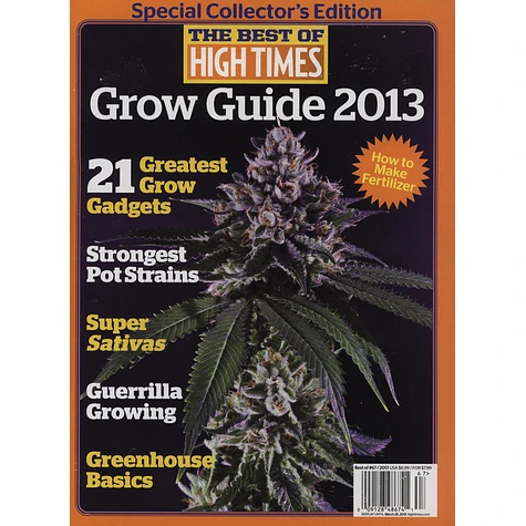 High Times Magazine - The Best Of High Times - Grow Guide 2013