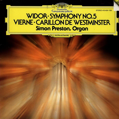 Charles Marie Widor / Louis Vierne - Simon Preston - Sinfonie Nr.5 F-Moll Op.42 Nr.1 / Carillon de Westminster