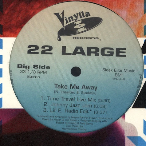 22 Large - Take Me Away