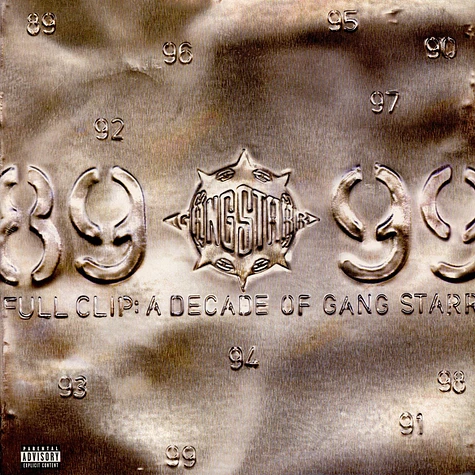 Gang Starr - Full Clip: A Decade Of Gang Starr