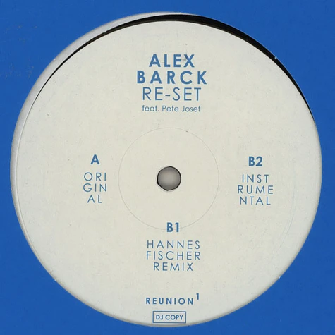 Alex Barck - Re-Set Feat. Pete Josef