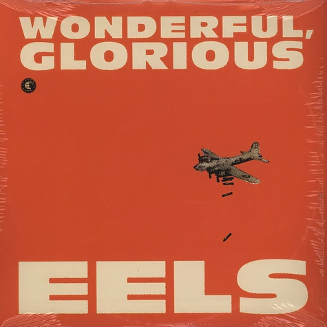 Eels - Wonderful, Glorious