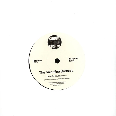 The Valentine Brothers - Taste Of Your Love / Don’t Break My Heart