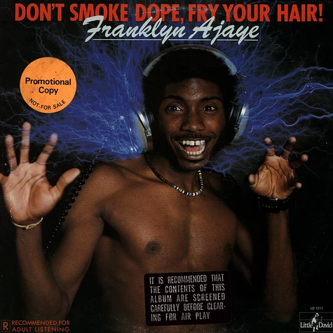 Franklyn Ajaye - Don't Smoke Dope, Fry Your Hair!