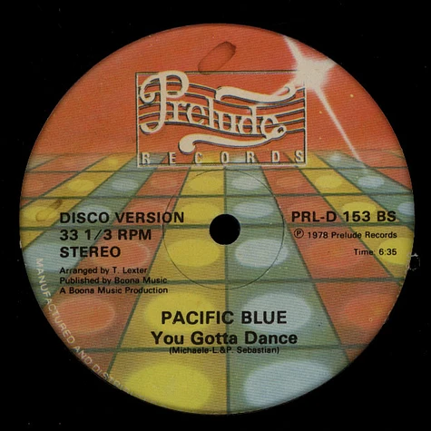 Pacific Blue - Argentina Forever / You Gotta Dance