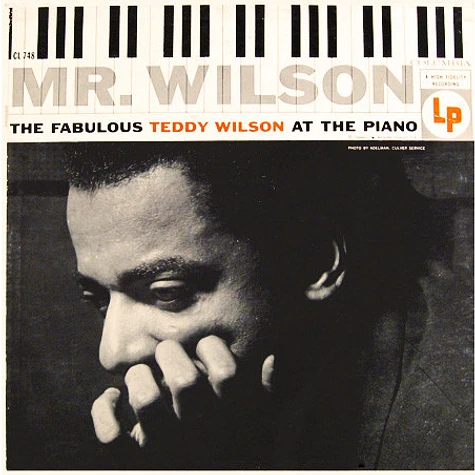 Teddy Wilson - Mr. Wilson (The Fabulous Teddy Wilson At The Piano)
