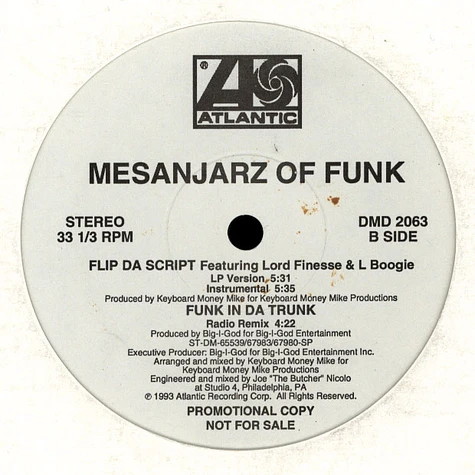 Mesanjarz Of Funk - Funk In Da Trunk / Flip Da Script
