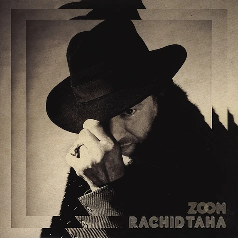 Rachid Taha - Zoom