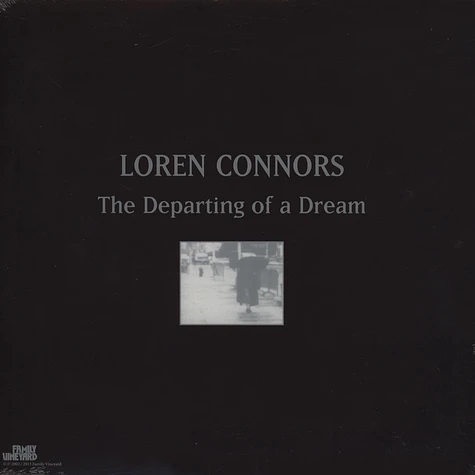 Loren Connors - Departing Of A Dream