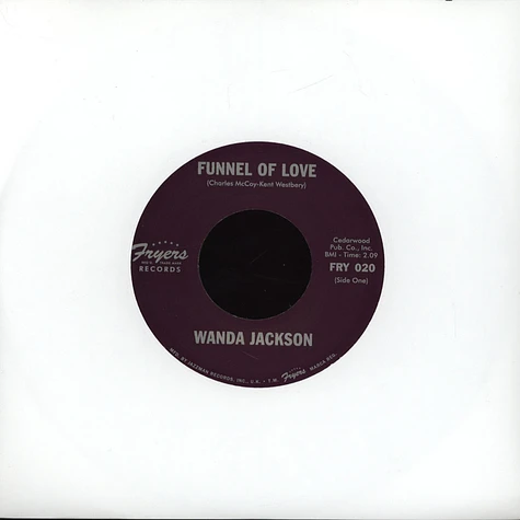 Wanda Jackson - Funnel Of Love / Whirlpool