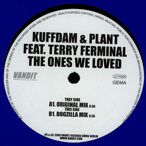 Kuffdam & Plant Feat. Terry Ferminal - The Ones We Loved
