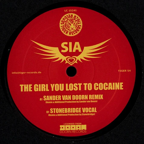 Sia - The Girl You Lost To Cocaine