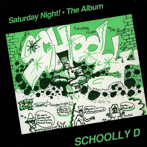 Schoolly D - Saturday Night! • The Album