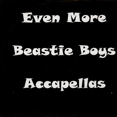 Beastie Boys - Even More Beastie Boys Accapellas