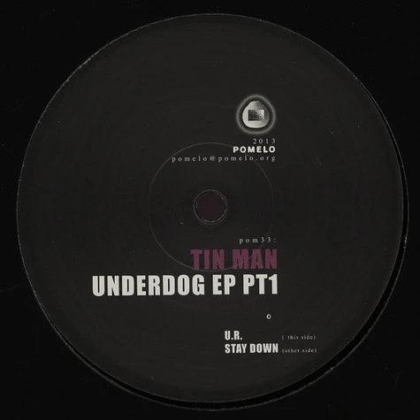Tin Man - Underdog EP Part 1